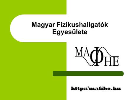 Magyar Fizikushallgatók Egyesülete