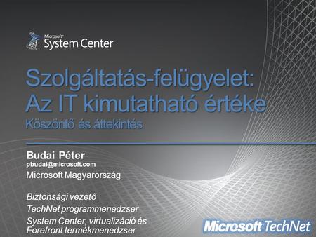 Budai Péter Microsoft Magyarország Biztonsági vezető