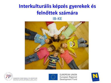 Interkulturális képzés gyerekek és felnőttek számára IB-KE.