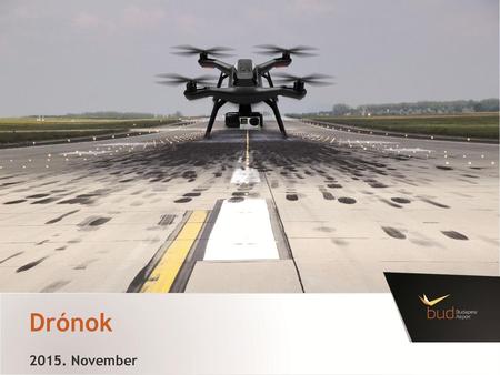Drónok 2015. November.