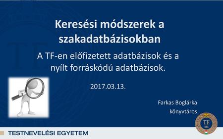 Keresési módszerek a szakadatbázisokban