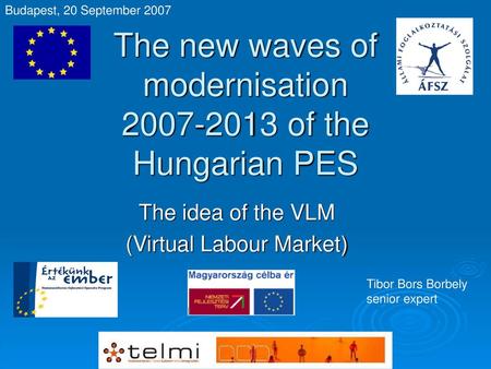 The new waves of modernisation of the Hungarian PES