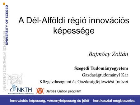 A Dél-Alföldi régió innovációs képessége