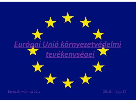 Európai Unió környezetvédelmi tevékenységei