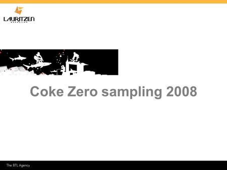 Coke Zero sampling 2008 1.