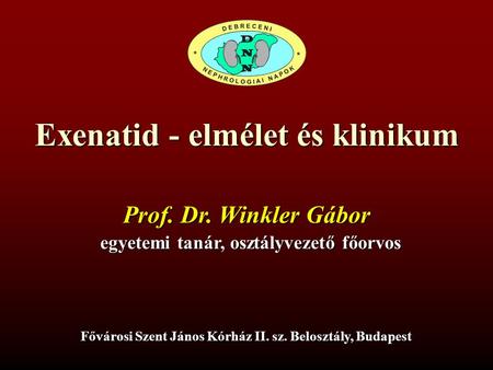 Exenatid - elmélet és klinikum