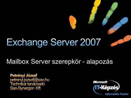 Mailbox Server szerepkör - alapozás