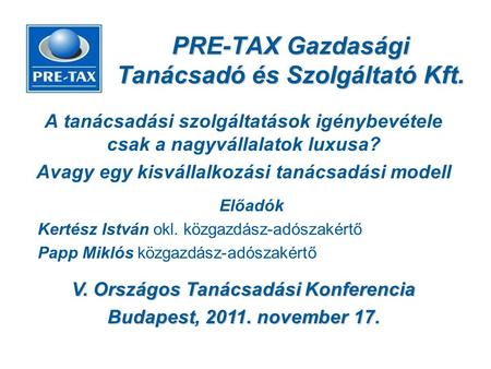 PRE-TAX Gazdasági Tanácsadó és Szolgáltató Kft.