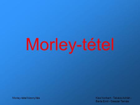 Morley-tétel bizonyítás