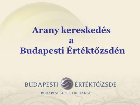 Szabályzat a tőzsdei üzletekről és a tőzsdei kereskedésről,Magyar Tőkepiac