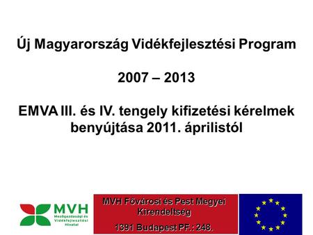 Új Magyarország Vidékfejlesztési Program 2007 – 2013