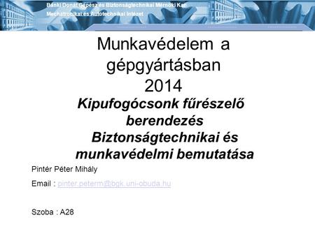 Munkavédelem a gépgyártásban 2014