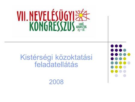 Kistérségi közoktatási feladatellátás 2008