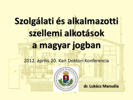 Szolgálati és alkalmazotti szellemi alkotások a magyar jogban