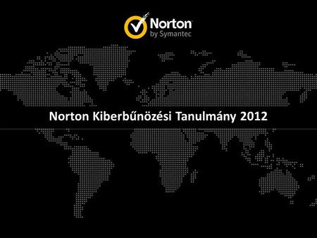 Norton Kiberbűnözési Tanulmány 2012