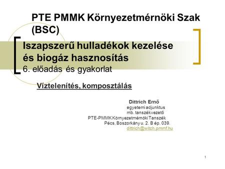 PTE PMMK Környezetmérnöki Szak (BSC)