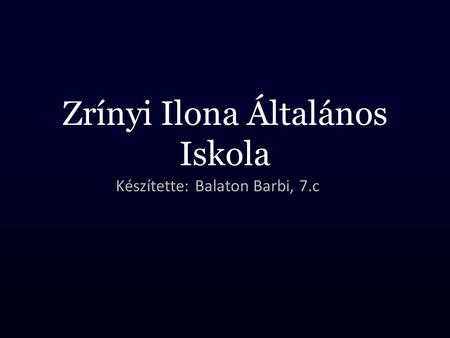 Zrínyi Ilona Általános Iskola