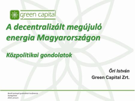 Őri István Green Capital Zrt.