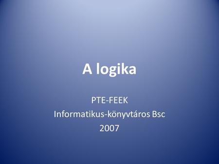 PTE-FEEK Informatikus-könyvtáros Bsc 2007