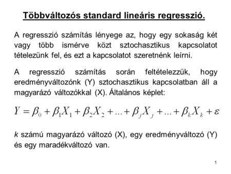 Többváltozós standard lineáris regresszió.