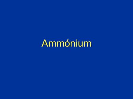 Ammónium.