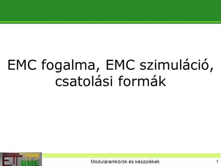 EMC fogalma, EMC szimuláció, csatolási formák