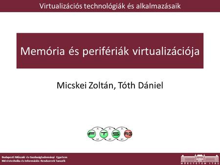 Memória és perifériák virtualizációja