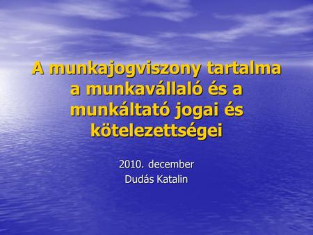2010. december Dudás Katalin