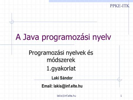 A Java programozási nyelv