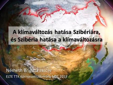 Németh Brigitta EB2C9V ELTE TTK Környezettudomány MSC 2013