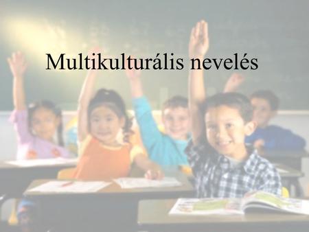Multikulturális nevelés