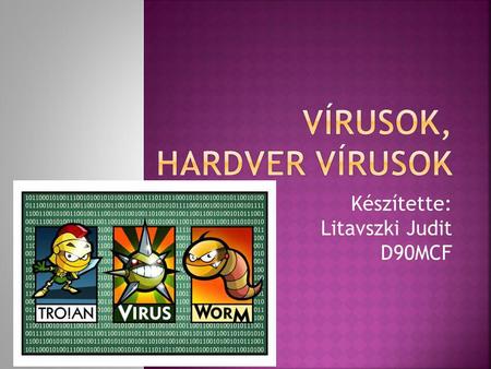 Vírusok, Hardver vírusok