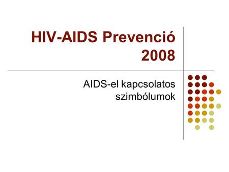 AIDS-el kapcsolatos szimbólumok
