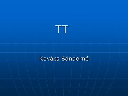 TT Kovács Sándorné.