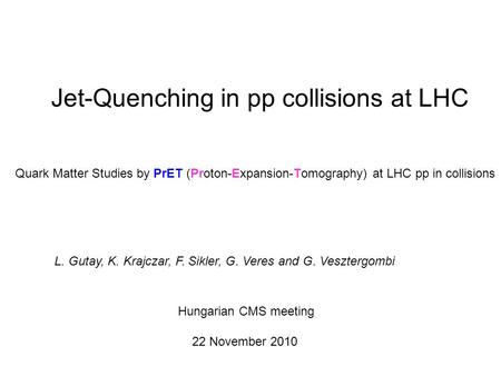 Jet-Quenching in pp collisions at LHC