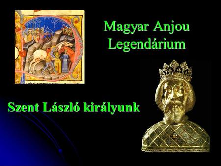 Magyar Anjou Legendárium