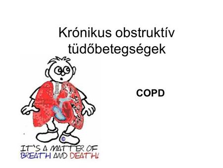 Krónikus obstruktív tüdőbetegségek