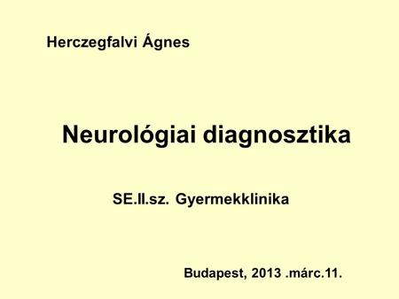 Neurológiai diagnosztika