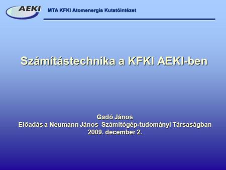 Számítástechnika a KFKI AEKI-ben