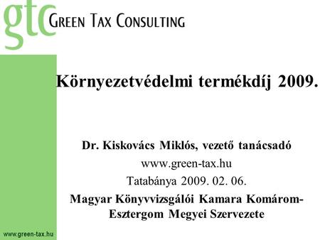 Környezetvédelmi termékdíj 2009.