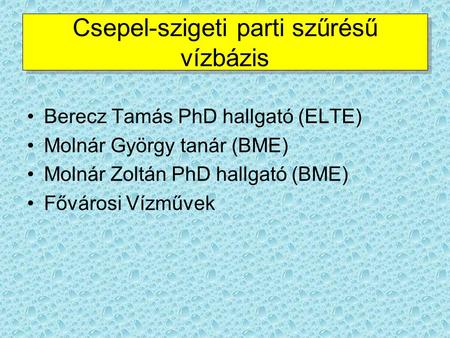 Csepel-szigeti parti szűrésű vízbázis