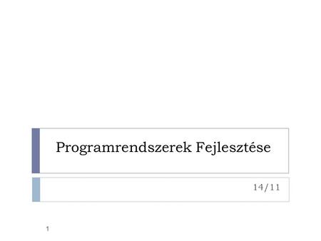 Programrendszerek Fejlesztése 14/11 1. Az előző előadás tartalma: 2  Alkalmazásszerverek, alkalmazásszerverek felépítése  Java EE alkalmazások és modulok.