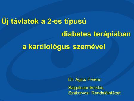 új szabványok a diabétesz)