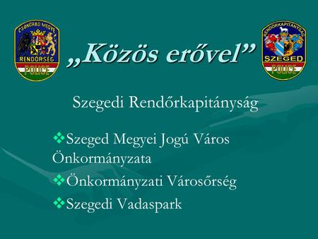 Szegedi Rendőrkapitányság