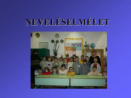 NEVELÉSELMÉLET.