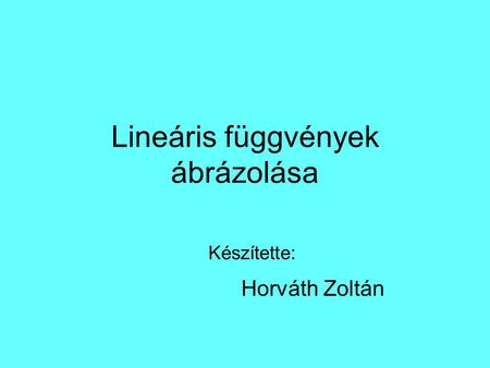 Lineáris függvények ábrázolása