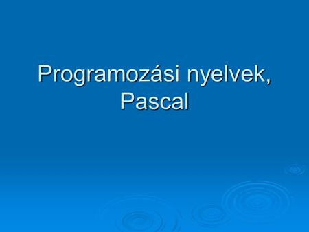 Programozási nyelvek, Pascal