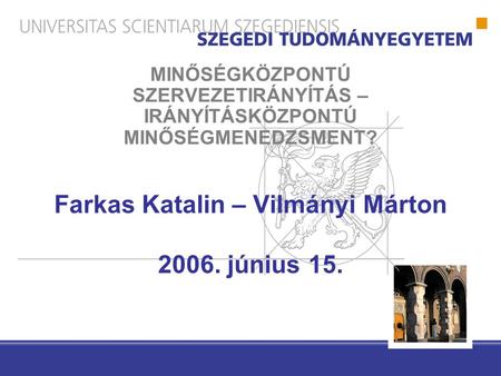 Farkas Katalin – Vilmányi Márton június 15.