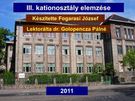 Második rész III. kationosztály elemzése 2011