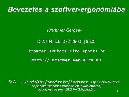 Bevezetés a szoftver-ergonómiába